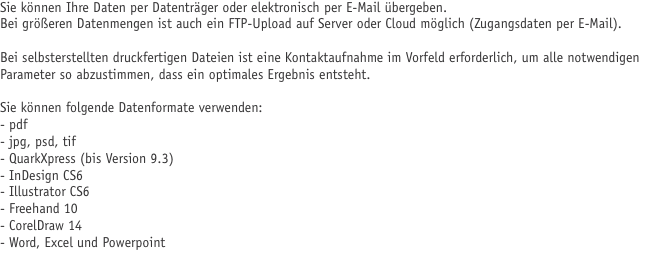 Sie können Ihre Daten per Datenträger oder elektronisch per E-M